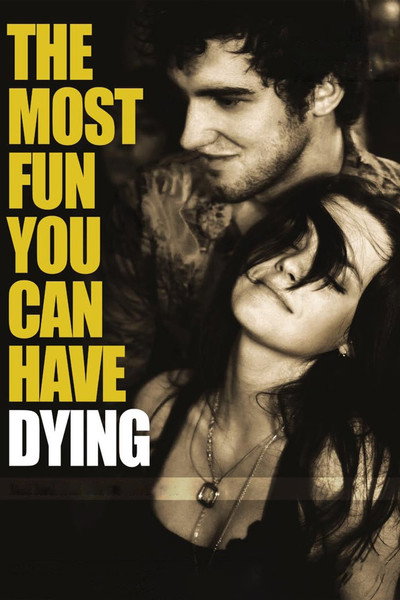 Póster de The Most Fun You Can Have Dying