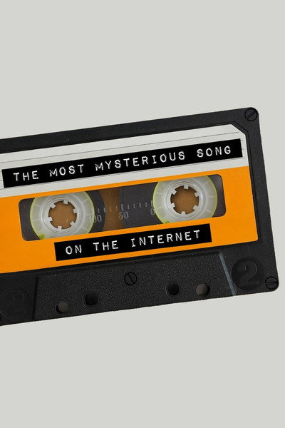 Póster de The Most Mysterious Song on the Internet