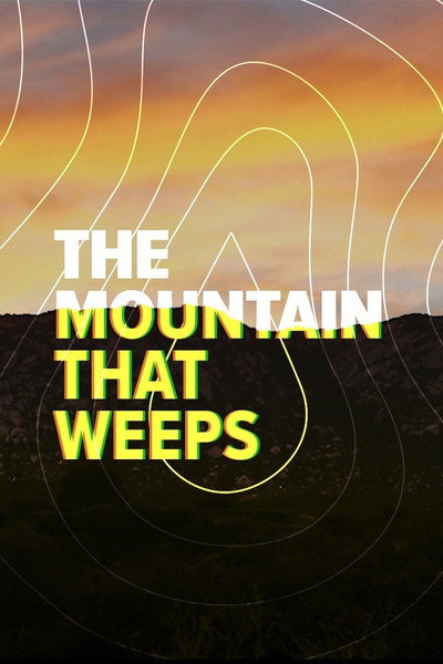 Póster de The Mountain That Weeps