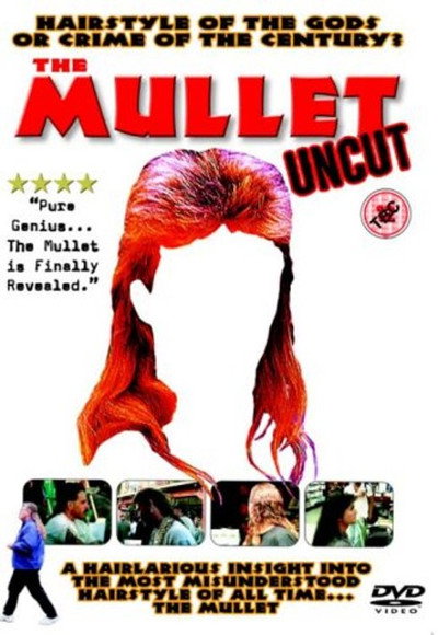 Póster de The Mullet Uncut