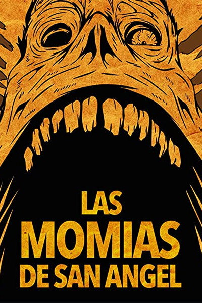 Póster de The Mummies of San Angel