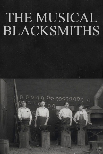 Póster de The Musical Blacksmiths