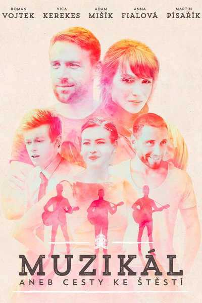 Póster de The Musical, or The Way to Happiness