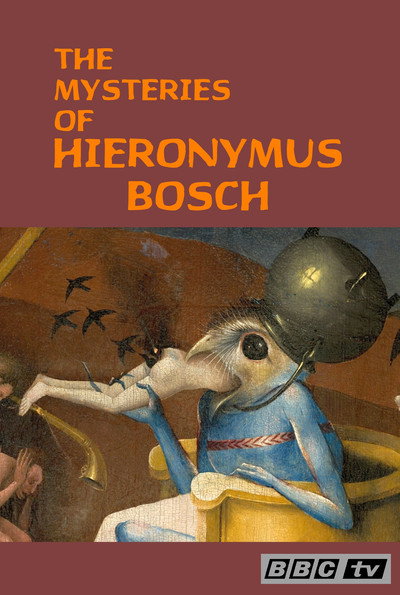 Póster de The Mysteries of Hieronymus Bosch