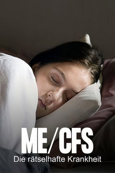Póster de The Mysterious Illness: Living with ME/CFS