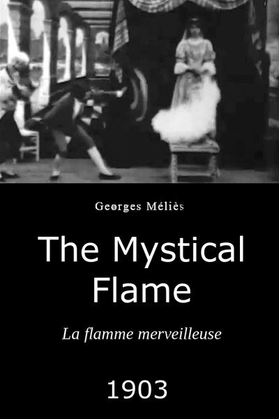 Póster de The Mystical Flame