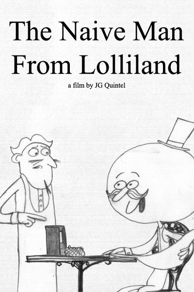 Póster de The Naive Man from Lolliland