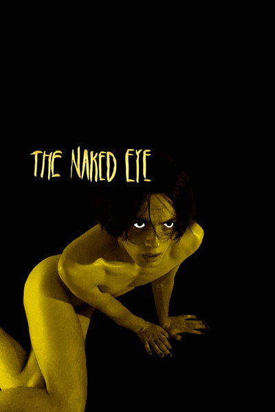 Póster de The Naked Eye