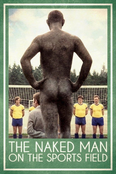 Póster de The Naked Man in the Stadium