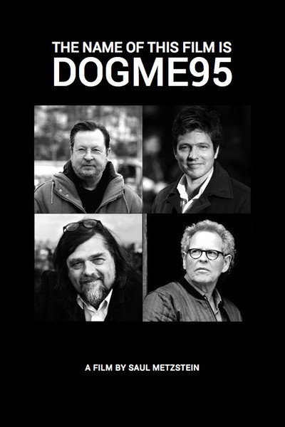 Póster de The Name of This Film Is Dogme95