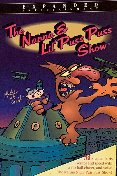 Póster de The Nanna & Lil' Puss Puss Show