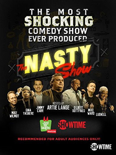 Póster de The Nasty Show Hosted by Artie Lange