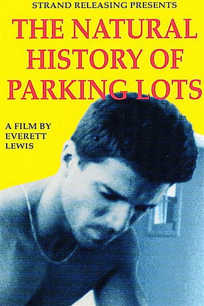 Póster de The Natural History of Parking Lots