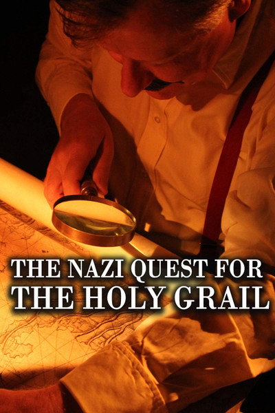 Póster de The Nazi Quest for the Holy Grail