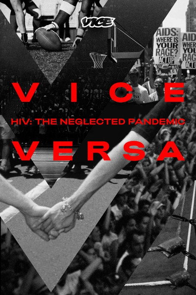 Póster de The Neglected Pandemic: 40 Years of HIV and AIDS