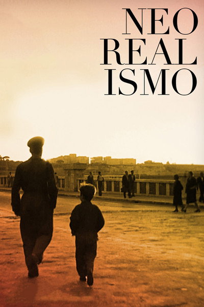 Póster de The Neorealism: We Were Not Just Bicycles Thieves