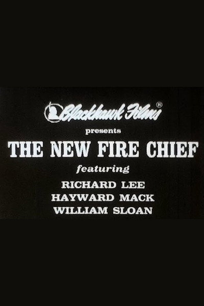 Póster de The New Fire Chief