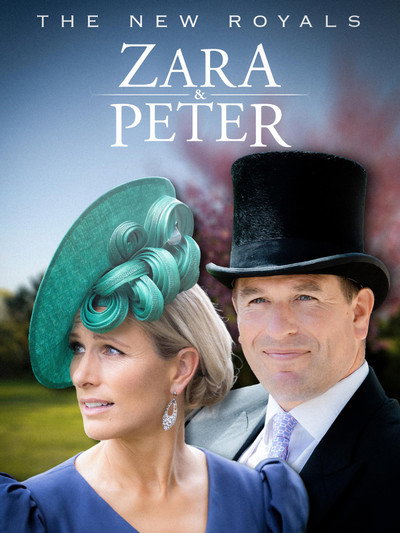 Póster de The New Royals: Zara & Peter