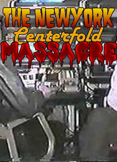 Póster de The New York Centerfold Massacre