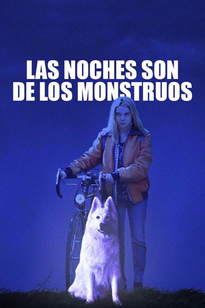 Póster de The Nights Belong to Monsters