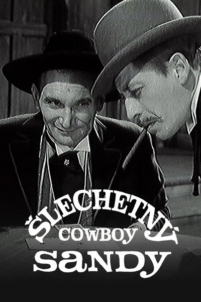 Póster de The Noble Cowboy Sandy or Gamble Bride
