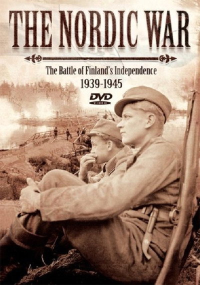 Póster de The Nordic War - The Battle of Finland's Independence 1939-1945