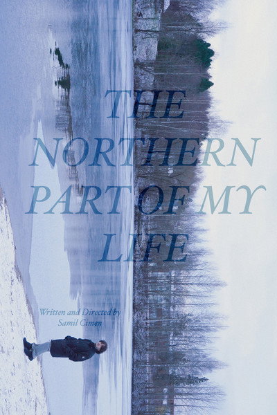 Póster de The Northern Part of My Life