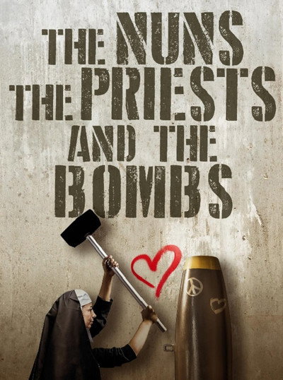 Póster de The Nuns, the Priests, and the Bombs