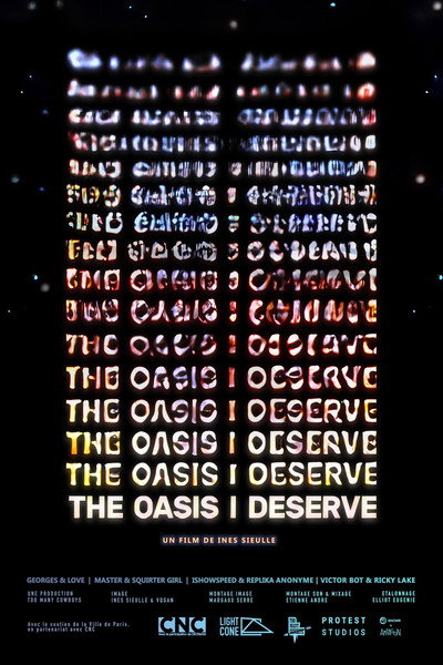 Póster de The Oasis I Deserve