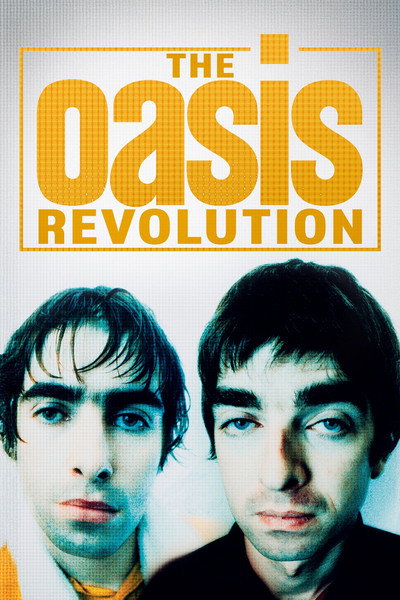 Póster de The Oasis Revolution