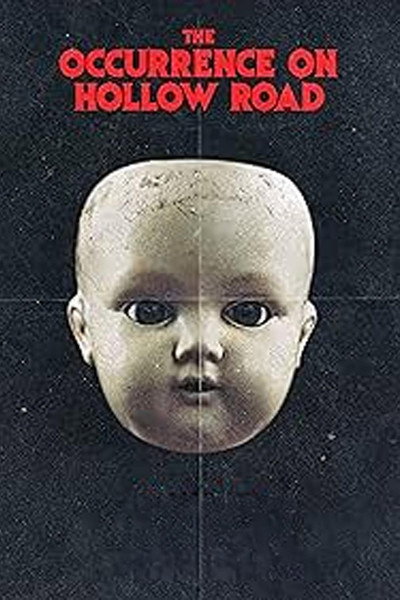 Póster de The Occurrence on Hollow Road