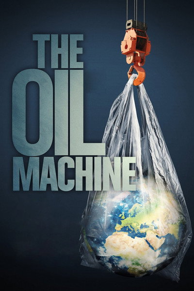 Póster de The Oil Machine