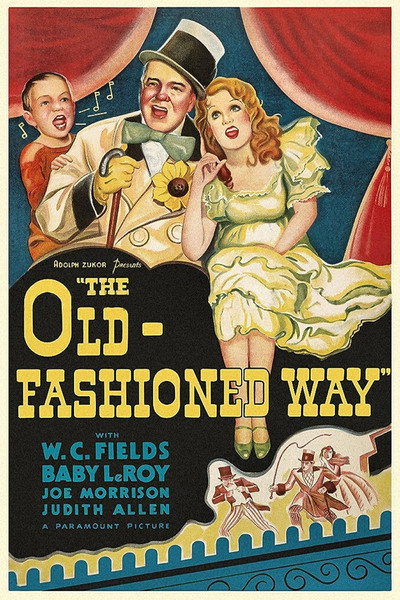 Póster de The Old Fashioned Way