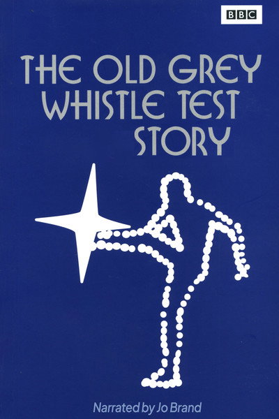 Póster de The Old Grey Whistle Test Story