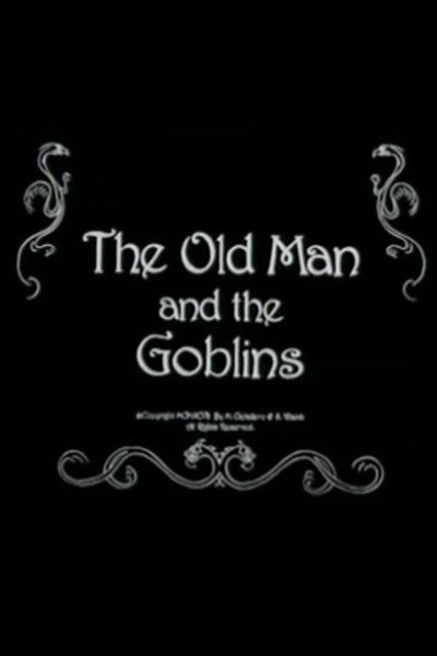 Póster de The Old Man and the Goblins