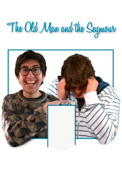 Póster de The Old Man and the Seymour