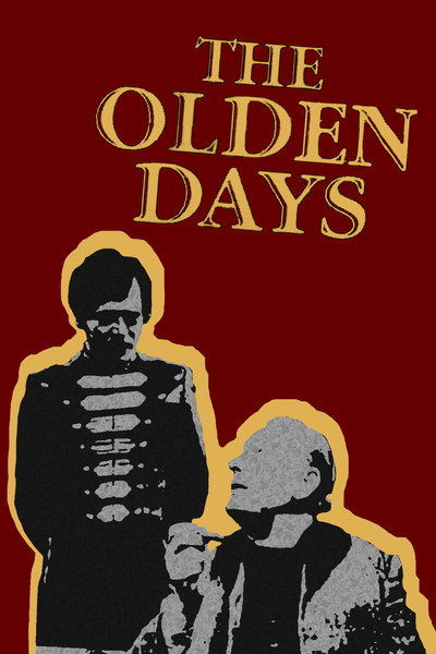 Póster de The Olden Days