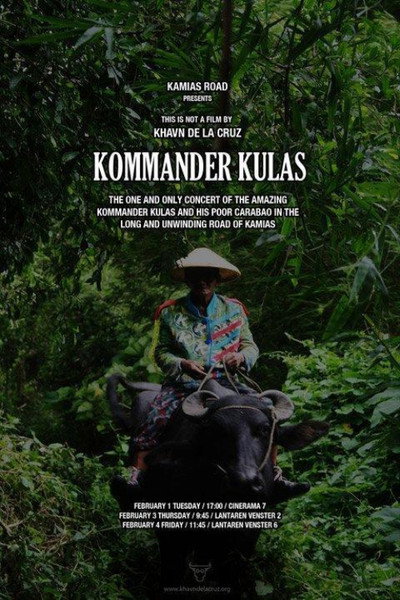 Póster de The One and Only Concert of the Amazing Combo of Kommander Kulas and His Poor Carabao in the Long and Unwinding Road of Kamyas