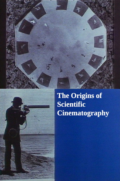 Póster de The Origins of Scientific Cinematography: The Pioneers