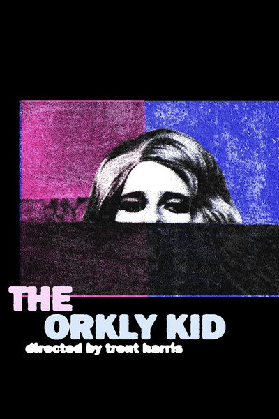 Póster de The Orkly Kid