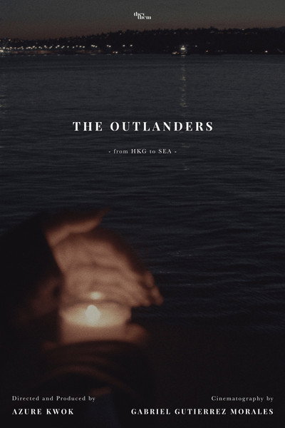 Póster de The Outlanders - from HKG to SEA