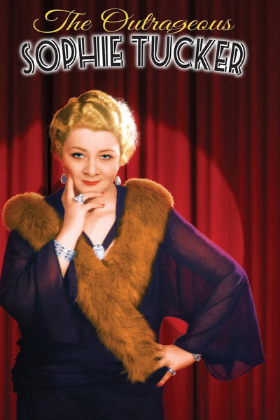 Póster de The Outrageous Sophie Tucker
