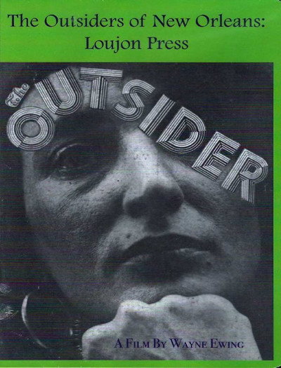 Póster de The Outsiders of New Orleans: Loujon Press