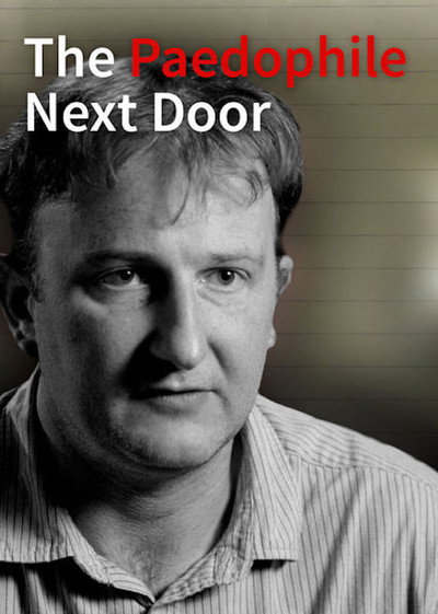 Póster de The Paedophile Next Door