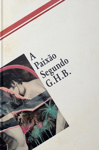 Póster de The Passion According to G.H.B.