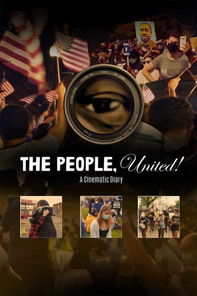 Póster de The People, United! A Cinematic Diary
