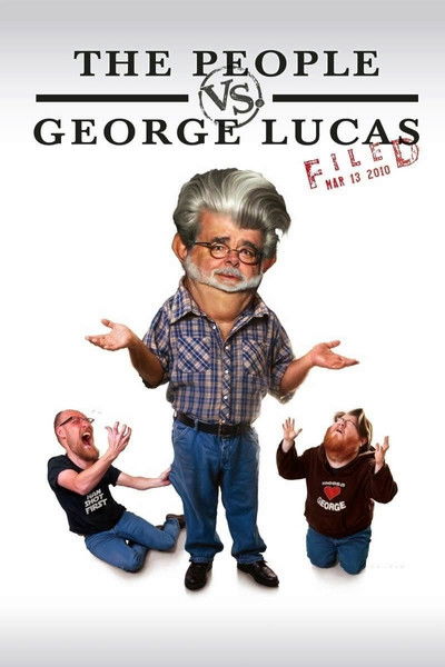 Póster de The People vs. George Lucas