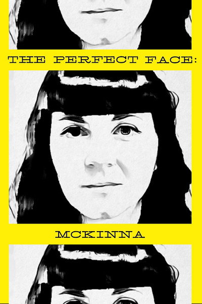 Póster de The Perfect Face: McKinna Version