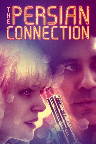 Póster de The Persian Connection