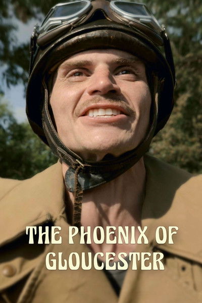 Póster de The Phoenix of Gloucester